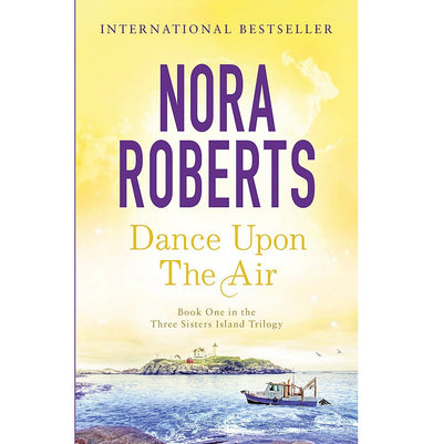 imagDANCE UPON THE AIR REISSUE : Number 1 in series Three Sisters Island Paperback Roberts Nora