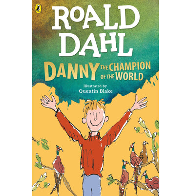 imagDanny the Champion of the World Paperback Dahl Roald and Blake Quentin