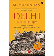 image //www.c...DELHI : A SOLILOQUY Paperback M. Mukundan; Fathima E.V. and Nandakumar K.