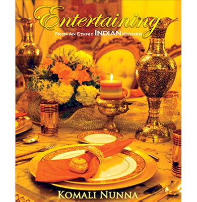 imagEntertaining from an Ethnic Indian Kitchen Hardcover Komali Nunna