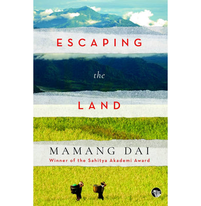 imagEscaping The Land Paperback Dai Mamang