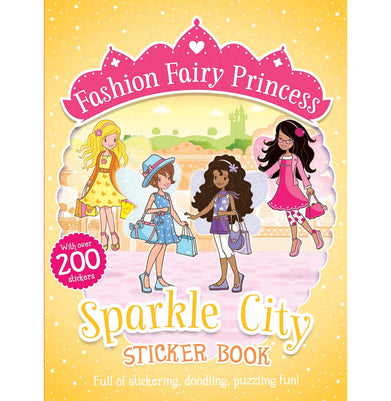 Fashion Fairy Princess Sparkle City Sticker Book Paperback