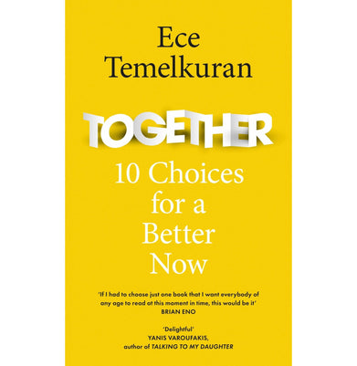imagTogether: 10 Choices For A Better Now Paperback Temelkuran Ece