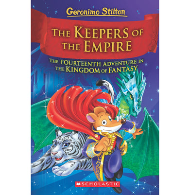 imagGeronimo Stilton Kingdom of Fantasy #14: The Keepers of the Empire Hardcover Geronimo Stilton Hardcover Geronimo Stilton