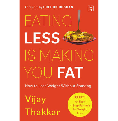 imagEATING LESS IS MAKING YOU FAT Paperback Thakkar Vijay