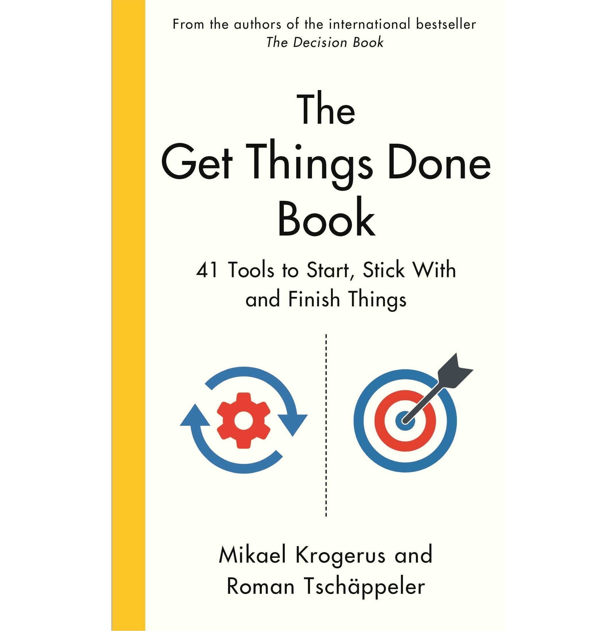 The Get Things Done Book (New Edition)