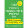 imag1100 THINGS PRODUCTIVE PEOPLE DO: LITTLE LESSONS IN GETTING THINGS DONE [Hardcover] Cumberland Nigel | Crossword.in