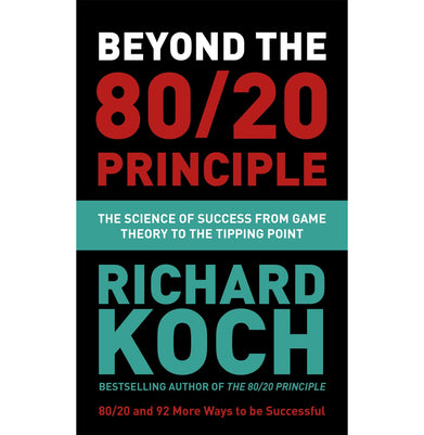 imagBEYOND THE 80/20 PRINCIPLE: THE SCIENCE OF SUCCESS FROM GAME THEORY TO THE TIPPING POINT Paperback Koch Richard