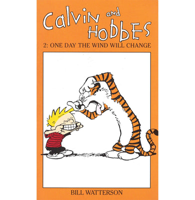 imagCALVIN & HOBBES VOLUME 2: ONE DAY THE WIND WILL CHANGE Paperback Watterson Bill