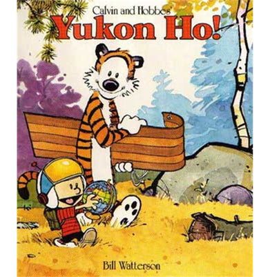 imagCALVIN & HOBBES: YUKON HO! Paperback Watterson Bill
