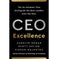 imag1CEO EXCELLENCE: THE SIX MINDSETS THAT DISTINGUISH THE BEST LEADERS FROM THE REST Hardcover Dewar Carolyn; Keller Scott and Malhotra Vikram