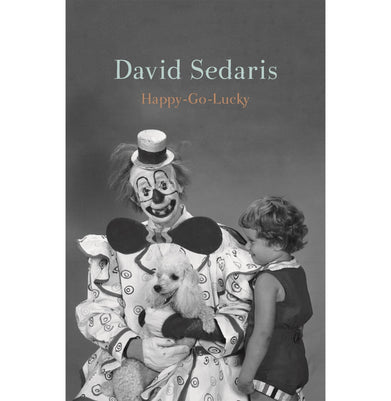 imagHappy:Go:Lucky Paperback Sedaris David