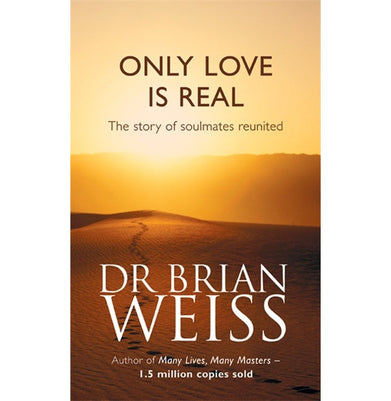 imagONLY LOVE IS REAL Paperback Weiss Dr. Brian