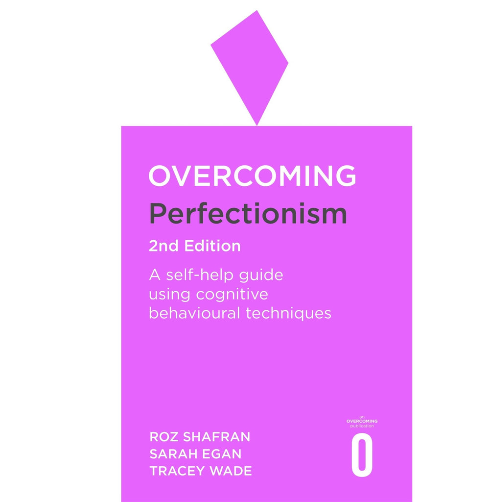 OVERCOMING PERFECTIONISM [Paperback] Shafran Roz; Egan Sarah and Wade Tracey | Crossword.in