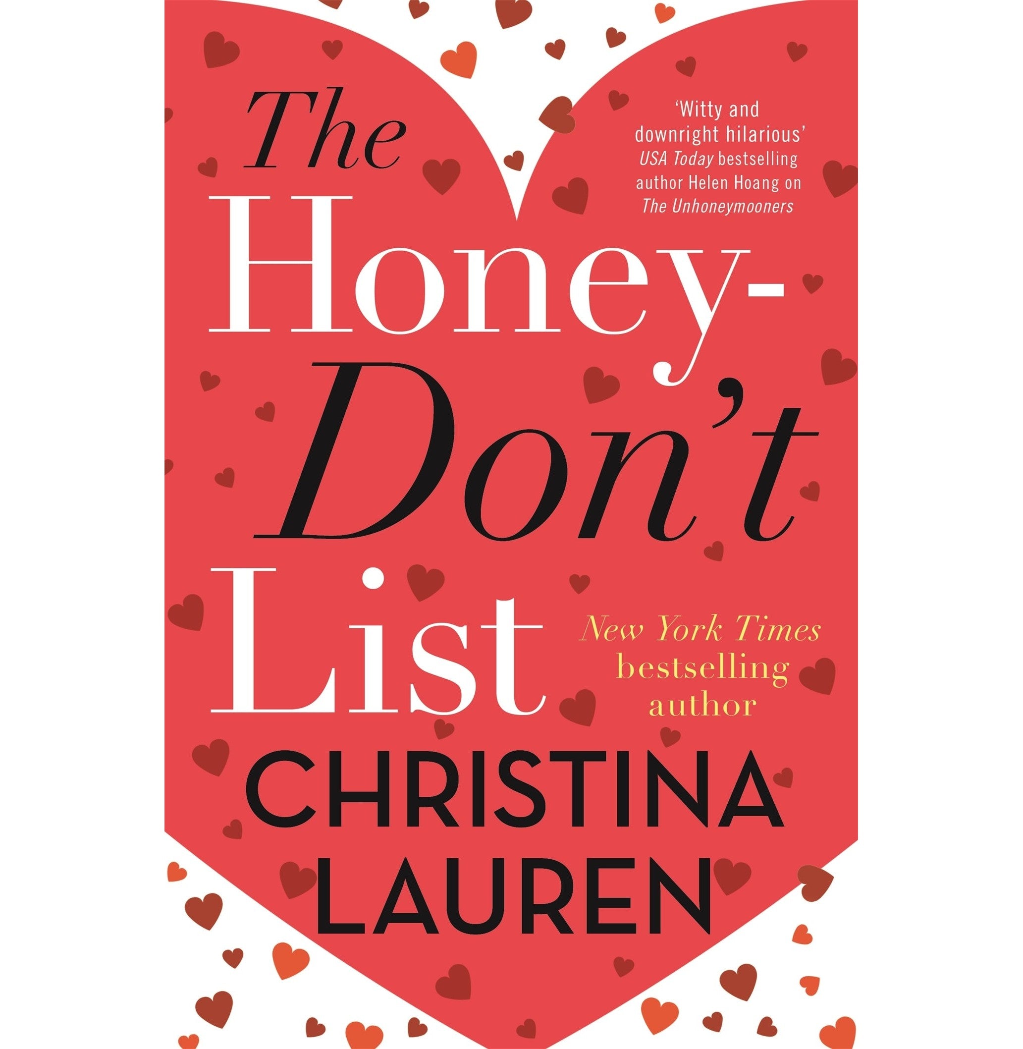 The Honey-Don'T List