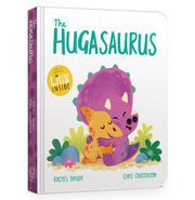 image //www.c...THE HUGASAURUS DinoFeelings Board book Bright Rachel and Chatterton Chris