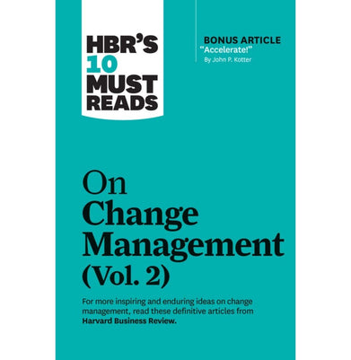 imagHBR's 10 Must Reads on Change Management Vol. 2 with bonus article "Accelerate!" by John P. Kotter Paperback Harvard Business Review; Kotter John P.; Brown Tim; Martin Roger L. and Rigby Darrell K.