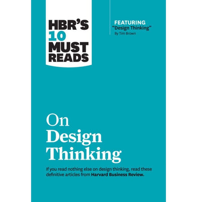 imagHBR's 10 Must Reads on Design Thinking Paperback Christensen Clayton M.; Review Harvard Business; Nooyi Indra; Brown Tim and Govindarajan Vijay