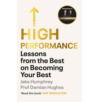 imagHigh Performance: Lessons from the Best on Becoming Your Best Paperback Hughes Damian and Humphrey Jake