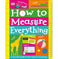 imag1How to Measure Everything Dorling Kindersley Inc.