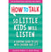 imag1HOW TO TALK SO LITTLE KIDS WILL LISTEN Paperback Faber Joanna