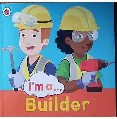 imagI’m a Builder Paperback