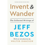 image //www.c...Invent and Wander: The Collected Writing: The Collected Writings of Jeff Bezos With an Introduction by Walter Isaacson Hardcover Bezos Jeff and Isaacson Walter Hardcover Walter Isaacson Jeff Bezos