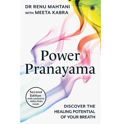 imagPower Pranayama – Second Edition with exclusive video link inside Mahtani Dr. Renu and Kabra Meeta Books, BOOKS5, December Book Sale, Mindfulness & Spirituality, Non Discounted Products, Non Fiction, Power Pranayama – Second Edition with exclusive video link inside, WBD2025 crossword.in