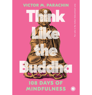 imagThink Like the Buddha Parachin Victor M.