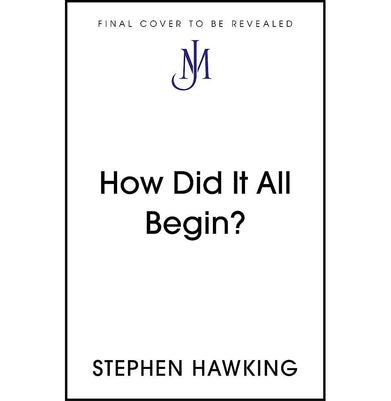 imagHOW DID IT ALL BEGIN? Paperback Hawking Stephen