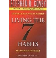 Living The 7 Habits