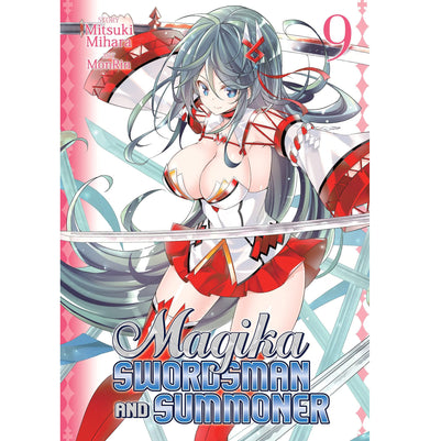 imagMagika Swordsman and Summoner Vol. 9 Magika Swordsman and Summoner 9 Mihara Mitsuki and MonRin