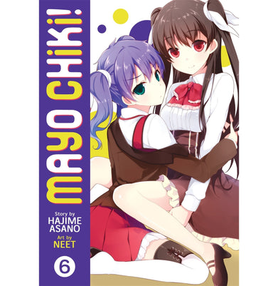 imagMayo Chiki! Vol. 6 Mayo Chiki 6 Paperback Asano Hajime and Neet