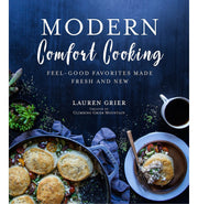 image //www.c...Modern Comfort Cooking: Feel:Good Favorites Made Fresh and New Paperback Grier Lauren