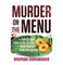 imag1Murder on the Menu: The Sensational Story of the Tycoon Who Founded Saravana Bhavan Hardcover Nirupama Subramanian