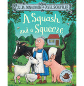 image //www.c...A Squash and a Squeeze [Paperback] Donaldson Julia and Scheffler Axel | Crossword.in