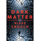 imag1Dark Matter: The Most Mind:Blowing And Twisted Thriller Of The Year Paperback Crouch Blake