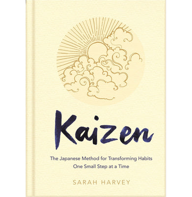imagKaizen: The Japanese Method for Transforming Habits One Small Step at a Time Hardcover Harvey Sarah