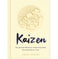 imag1Kaizen: The Japanese Method for Transforming Habits One Small Step at a Time Hardcover Harvey Sarah