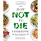 imag1The How Not To Die Cookbook Paperback Greger Michael and Stone Gene