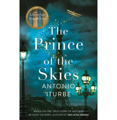 imagThe Prince of the Skies: From the International bestselling author of The Librarian of Auschwitz Paperback Iturbe Antonio and Thwaites Dr Lilit Žekulin