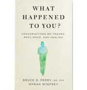 image //www.c...What Happened to You? Paperback Winfrey Oprah and Perry Dr Bruce