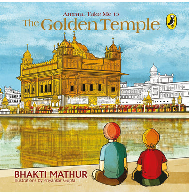 imagAmma Take Me To The Golden Temple Paperback Bhakti Mathur Priyanka Bhandari Random House Audio