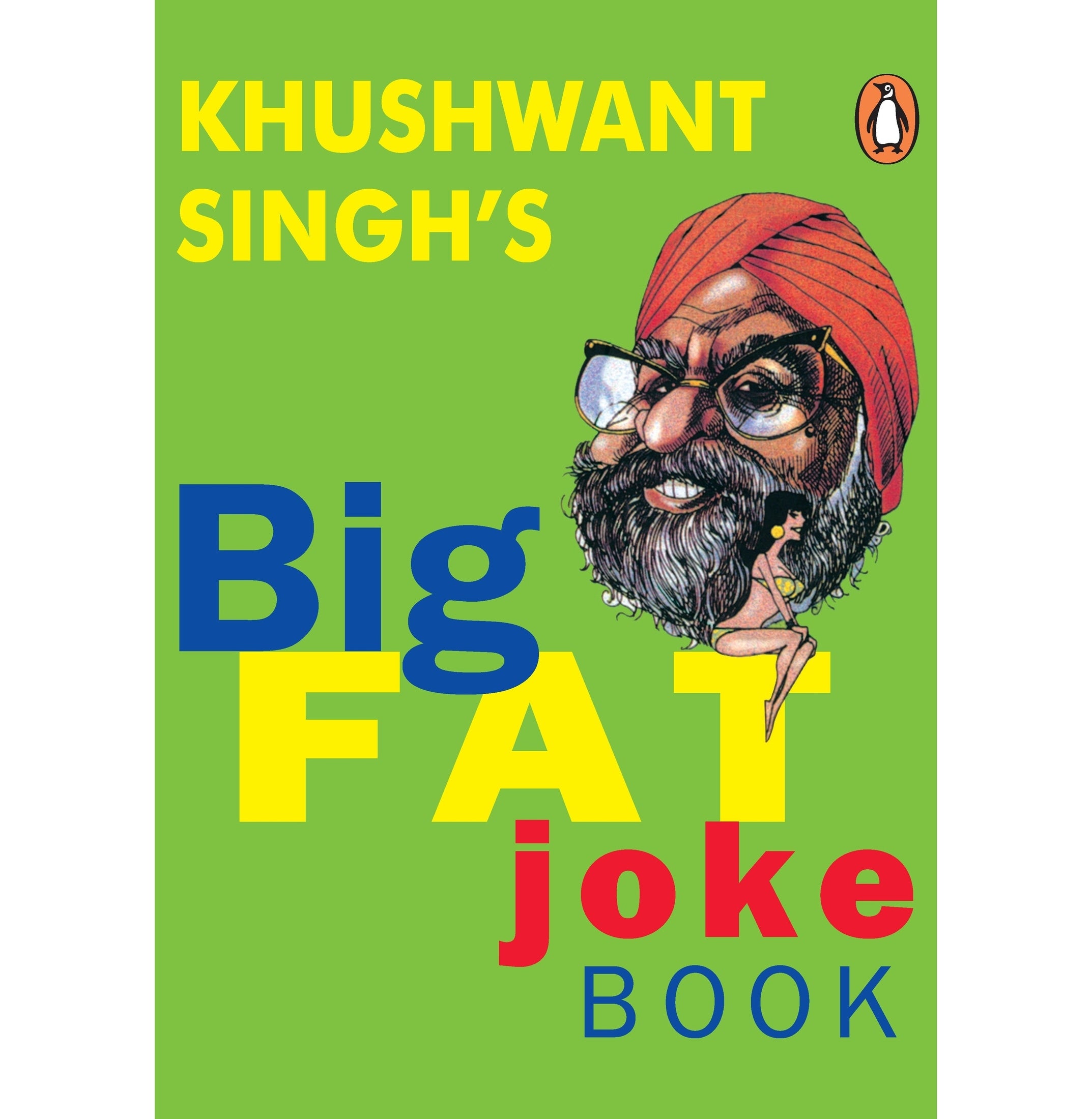 Kushwant Singh'S Big Fat Joke Book