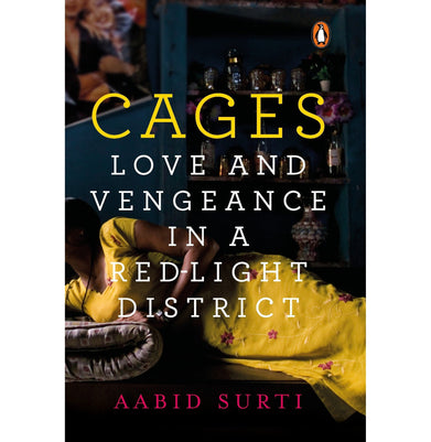 imagCages: Love and Vengeance in a Red Light Hardcover Surti Aabid Hardcover Surti Aabid