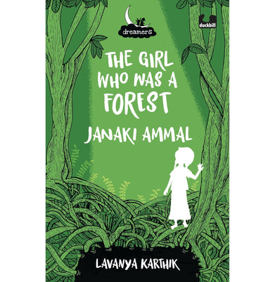 imagThe Girl Who Was A Forest: Janaki Ammal - Paperback buy online at crossword.in