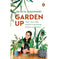 imag1Garden Up: Your One Stop Guide To Growin Paperback Chaudhary Ekta