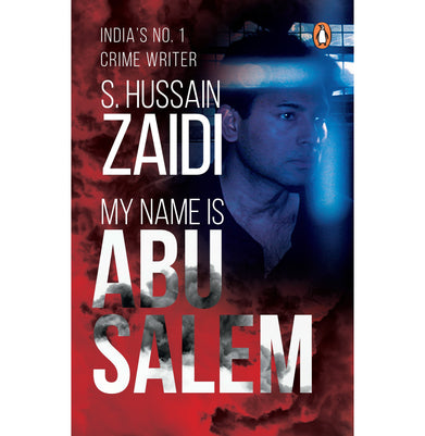 imagMy Name is Abu Salem PB Paperback S Hussain Zaidi
