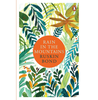 imagRain in the Mountains: Notes from the Himalayas Paperback Ruskin Bond Paperback Bond Ruskin