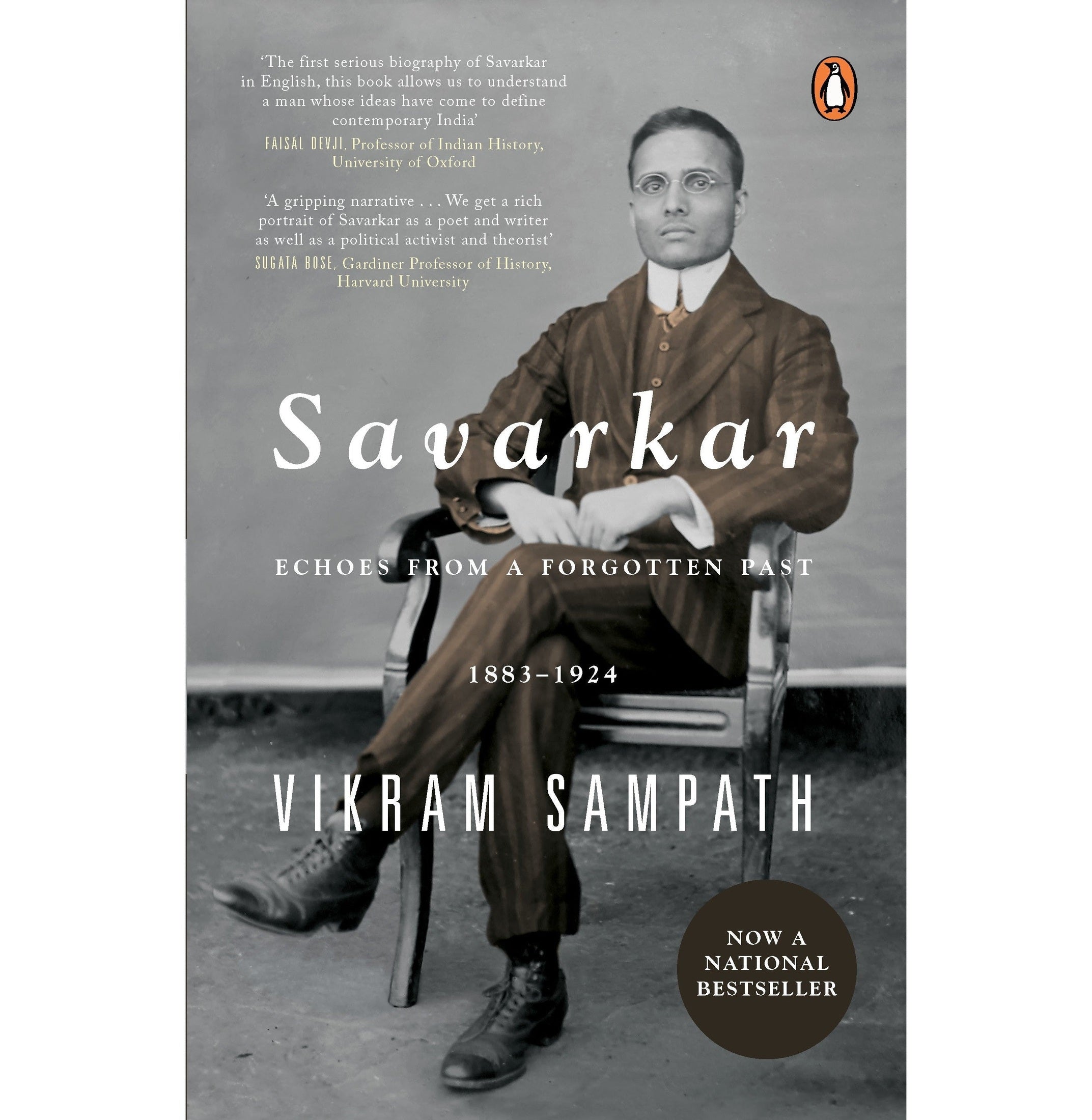 Savarkar: Echoes From A Forgotten Past, 1883 1924